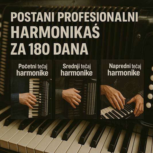 Postani vrhunski harmonikaš u 180 dana