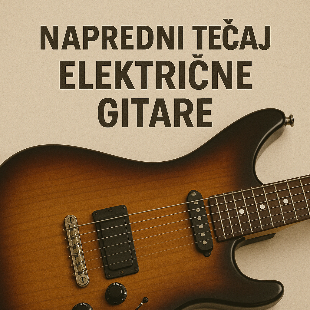 Napredni tečaj električne gitare