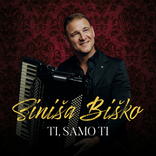 Siniša Biško - "Ti Samo Ti" Album